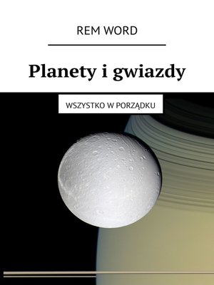 cover image of Planety i gwiazdy. Wszystko w porządku